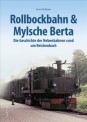 Sutton Verlag 292 Rollbockbahn und Mylische Berta 