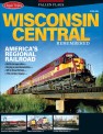 Kalmbach cts32 Wisconsin Central Remembered 