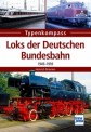 Transpress 71588 Loks der Deutschen Bundesbahn - 1949-93 