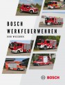  001 Werkfeuerwehren der Firma Bosch  