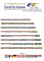 Lycka till Förlag 04061 Die EuroCity-Züge - 1987-2023 (NL) 