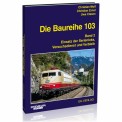 EK-Verlag 6031 Baureihe 103 - Band 2 