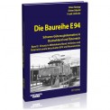 EK-Verlag 6073 Die Baureihe E 94 - Band 2 