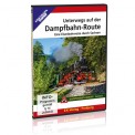 EK-Verlag 8656 DVD - Unterwegs auf der Dampfbahn-Route 