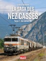 La vie du Rail 110426 La saga des nez cassés - Tome 1 