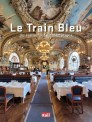 La vie du Rail 110430 Le Train Bleu 