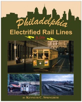 Morning Sun 1566 Philadelphia Elctrfd Rail 