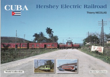 Nicolas Collection 74862 CUBA Hershey Electric Railroad 