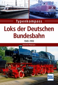 Transpress 71588 Loks der Deutschen Bundesbahn - 1949-93 