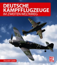Motorbuch 04095 Deutsche Kampfflugzeuge 