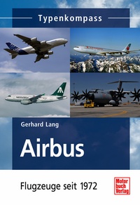 Motorbuch 3178 Airbus - Flugzeuge seit 1972 