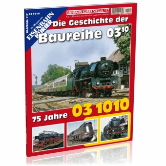 EK-Verlag 7010 Die Baureihe 03.10 