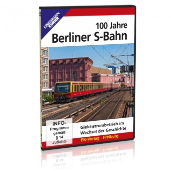 EK-Verlag 8686 DVD - 100 Jahre Berliner S-Bahn 