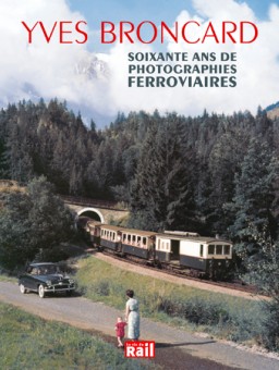 La vie du Rail 110324 60 ans de Photographies Ferroviaires 