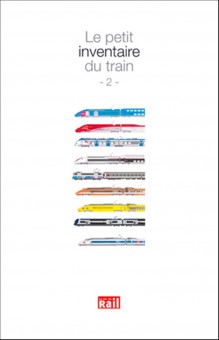 La vie du Rail 110334 Le petit inventaire du train 