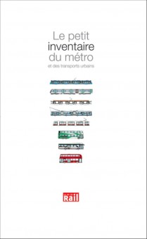 La vie du Rail 110344 Le petit inventaire du métro 