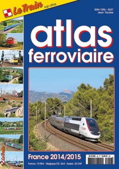 Le Train AF2014 Atlas Ferroviare France 2014-2015 