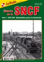 Le Train AS1 Histoire de la SNCF - Tome 1 